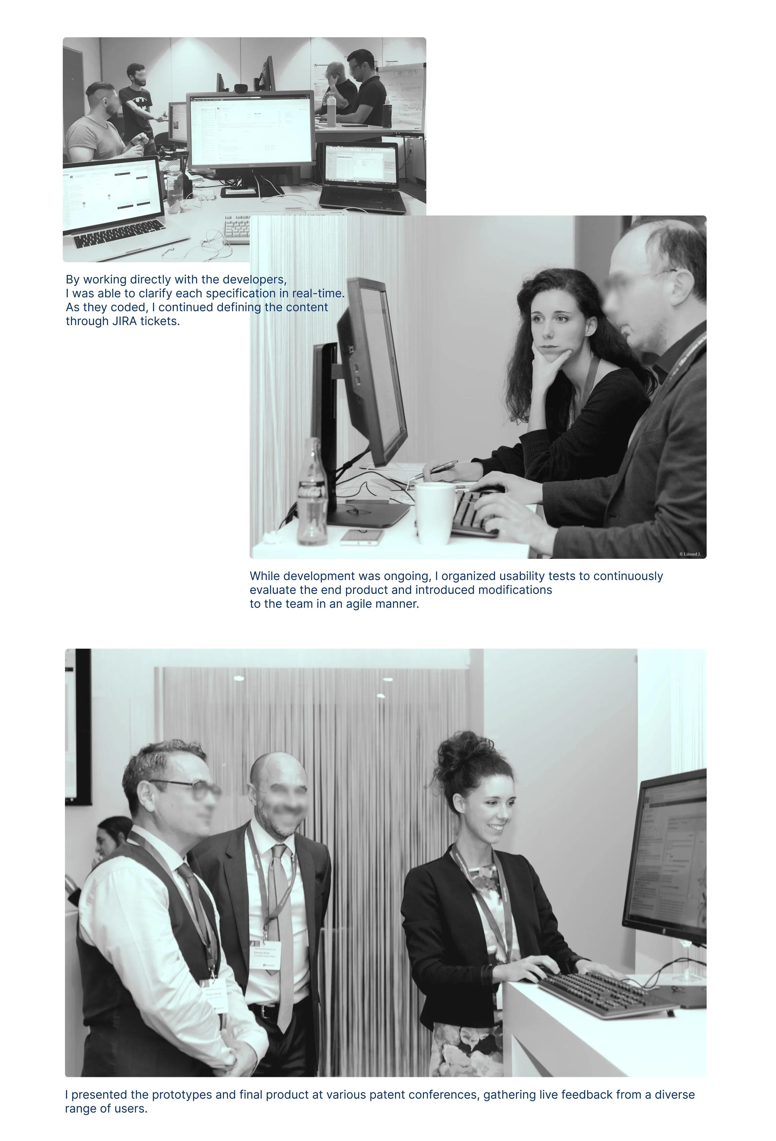 Working with the developers, testing with users and presenting at conferences